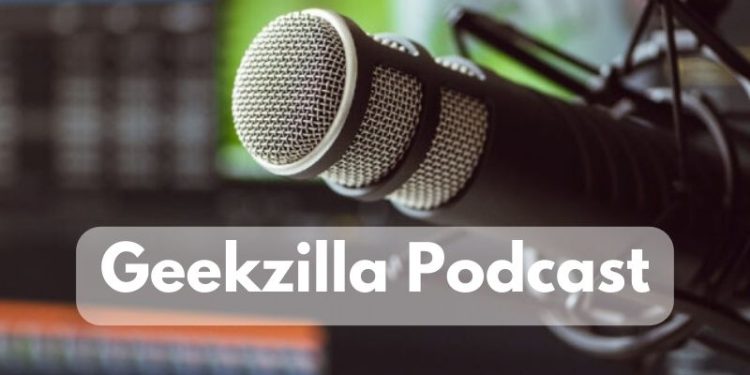 Geekzilla Podcast