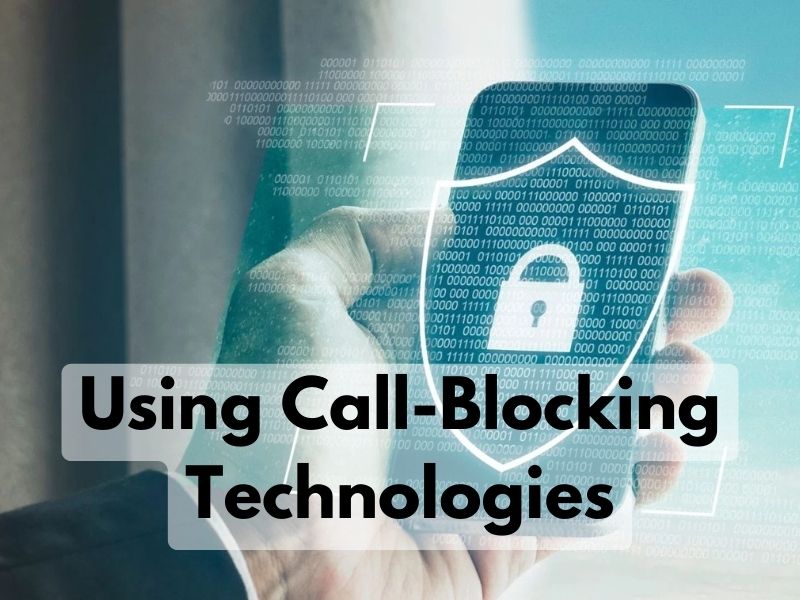 Using Call-Blocking Technologies against 02045996818 scam calls